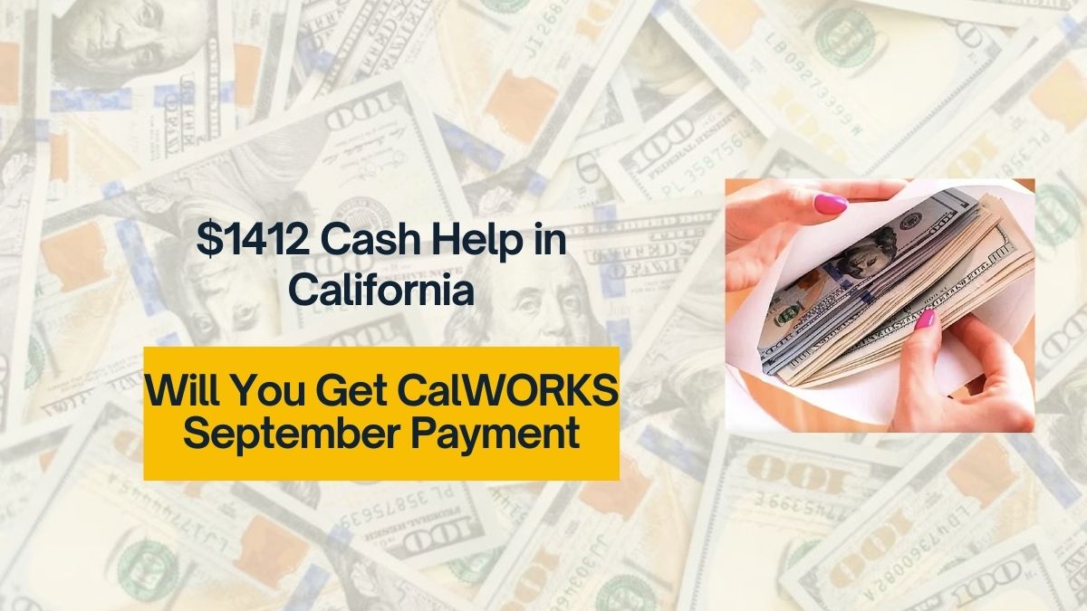 $1412 Cash Help in California