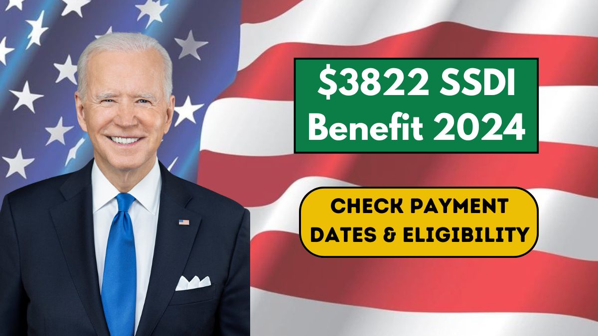 $3822 SSDI Benefit 2024