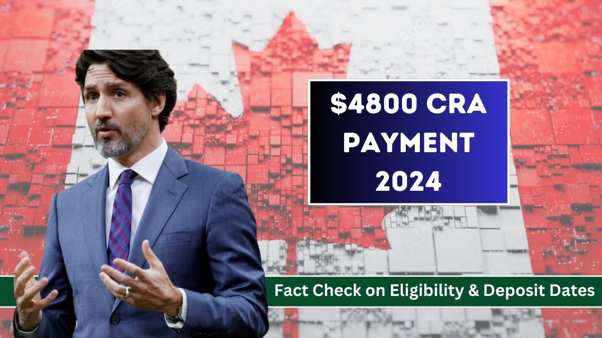 $4800 CRA Payment September 2024