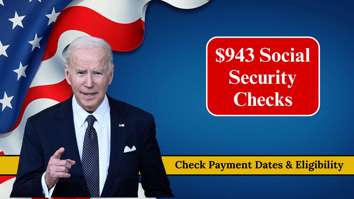 $943 Social Security Checks