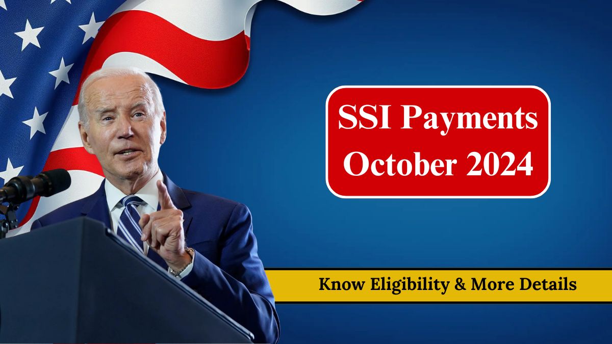 SSI Payments October 2024